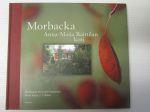 Morbacka Anna-Maija Raittilan koti