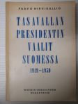 Tasavallan presidentin vaalit Suomessa 1919-1950