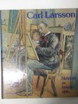 Carl Larsson - Skildrad av honom själv
