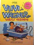 Viivi ja Wagner nr 6 - Viriili Vesipeto