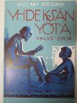 Yhdeksän yötä - valve-unia