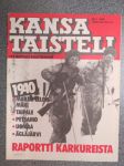 Kansa Taisteli 1986 nr 1, sis. mm. seur. artikkelit / kuvat; Eero Eräsaari - Raportti jatkosodan karkureista osa I, Erland Pöri - Sain tulikasteeni