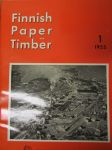 Finnish Paper and Timber 1955 -sidottu vuosikerta - sis.