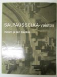 Salpausselkä-veistos. Reliefi ja sen taustaa. Valikoima kuvia teksteineen. Alvar Aalto -vesitos, esittelyteksti Göran Schildt