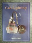 Gas Lighting -kaasuvalaistuksen / -lamppujen historiaa