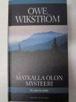 Matkalla olon mysteeri