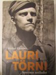 Lauri Törni - Syntynyt sotilaaksi