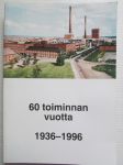 60 toiminnan vuotta 1936-1996 - Paperiliiton Porin Osasto 1936-1995