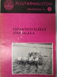 Vihannesviljely avomaalla - Puutarhaliiton opaskirjoja nr 20