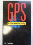 GPS - A guide to the Next Utility