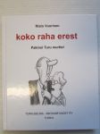 Koko raha erest - Pakinoi Turu murttel