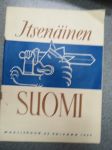 Itsenäinen Suomi 1939 nr 3, ilmestynyt 25.3.1939, sis. mm. seur. artikkelit; Lockstedt, Saksan viranomaisten suhtautuminen jääkäritoimintaamme, Lockstedtin