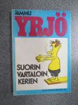 Yrjö - Suorin vartaloin ja kerien
