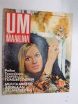 UM Uusi Maailma 1970 nr 8, sis. mm. seur. artikkelit / kuvat / mainokset; Kansikuva Aila Orvokki Siponmaa, Arvo