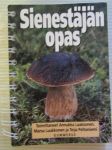 Sienestäjän opas