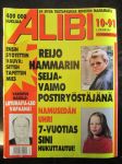 Alibi 1991 nr 10, sis. mm. artikkelit / kuvat / mainokset; Sini Suolaniemi joutui namusedän uhriksi hukkui ennen oikeudenkäyntiä, Reijo Hammarin vaimo Seija