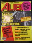 Alibi 1993 nr 1, sis. mm. artikkelit / kuvat / mainokset; Helsingin haamukuristaja iski jälleen Hilkka Tolppanen, Liikemies Danhammer onkin