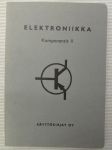 Elektroniikka - Komponentit II - Tasasuuntaavat ja vahvistavat komponentit