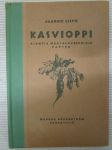 Kasvioppi - Alempia maatalouskouluja varten