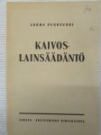 Kaivoslainsäädäntö