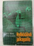 Hyökkäävä jalkapallo - Urheiluoppaita 11