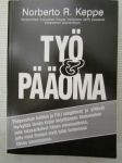 Työ & Pääoma - Yhdysvaltain hallitus ja F.B.I. vangitsivat ja yrittivät myrkyttää tämän kirjan kirjoittaneen tiedemiehen sekä takavarikoivat hänen