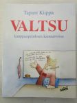 Valtsu - Kauppaopetuksen kiemuroissa