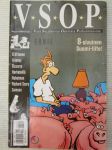 V.S.O.P. 1999 nr 2 - Vain Sarjakuvan Osuvinta Parhaimmistoa - B. Virtanen, Grimmy, Bizzarro, Harhateillä, Robotman, Riphard Scary, Samson