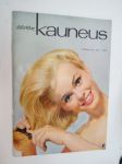 Eevan kauneus 1963 nr 1 tammikuu, sis.mm. seur. artikkelit / kuvat / mainokset; Kaunis kaula, Kultaa ja kimallusta linnan saleissa, Verikoe kertoo, Näin mannekiini