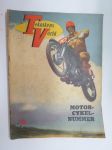 Teknikens Värld 1956 nr 7, Motorcykelnummer, Välj Volkswagen, Chevrolet först, Saab 93, Mopeder och scooters i fin form på IMIS, etc.
