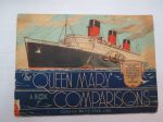 The Queen Mary - Book of comparisons - Cunard White Star Line