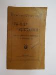 Esi-isien muistomerkit - Suojatut armollisella asetuksella 2 p. huhtikuuta 1883 -historical sites, protected by governmental statutes
