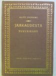 Jääkaudesta nykyaikaan