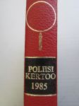 Pohjolan poliisi kertoo 1985
