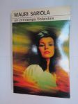 Un printemps finlandais (Lavean tien laki) -crime novel