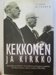 Kekkonen ja kirkko - Tasavallan presidentti Urho Kekkosen ja Suomen evankelis-luterilaisen kirkon suhteet vuosina 1956-1981