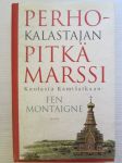 Perhokalastajan pitkä marssi Kuolasta Kamtšatkaan