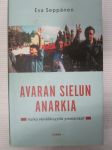 Avaran sielun anarkia - voiko venäläisyyttä ymmärtää