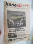 Koneviesti 1982 nr 10, ilmestynyt 21.5.1982, sis. mm. seur. artikkelit / kuvat / mainokset; Kansikuva Vammas Major, Fiat, Pomo Haravpöyhin, Kolmiveto vai ei?,