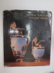 Russian Porcelain in the Hermitage collection (164 colour pictures) - Русский фарфор в Эрмитаже -venäläistä posliinia Eremitaasin kokoelmista, 164 värikuvaa