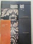 Kaunis Koti 1966 nr 7, sis. mm. seur. artikkelit / kuvat / mainokset; Kansikuva valokuvannut Eero Aarnio, Makuuhuone ja kylpyhuone - suunnittelu ja kuvaus Eero