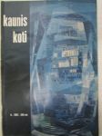 Kaunis Koti 1962 nr 2, sis. mm. seur. artikkelit / kuvat / mainokset; Kansikuva Eva Anttila