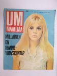 Uusi Maailma UM 1966 nr 10, ilmestynyt 5.5.1966, sis. mm. seur. artikkelit / kuvat / mainokset; Kansikuva Britt Eklund-Sellers, De Gaulle ja NATO, Euroopan suurin