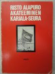 Akateeminen Karjala-Seura - Ylioppilasliike ja kansa 1920- ja 1930-luvulla