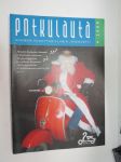 Potkulauta 2009 nr 4 - Suomen Skootteriklubin jäsenlehti -scooter club magazine