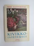 Kivikkoistutukset -gardening