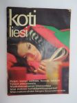 Kotiliesi 1970 nr 3, helmikuu I numero, ilmestynyt 1.2.1970, sis. mm. seur. artikkelit / kuvat / mainokset; Liinavaatteet, Unohtaisimmeko Biafran?, Uuden asumisen