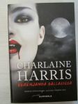 Verenjanoa Dallasissa - Sookie Stackhouse-sarjan toinen osa