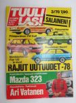 Tuulilasi 1978 nr 3, sis. mm. seur. artikkelit / kuvat / mainokset; Rajut uutuudet 1978, Kestotestin loppuarvostelu Mazda 323, Ralliässä Ari Vatanen, BMW Museo,