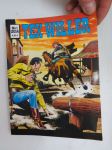 Tex Willer 2014 nr 1 Tuomari Beanin salaisuus -sarjakuva / comics